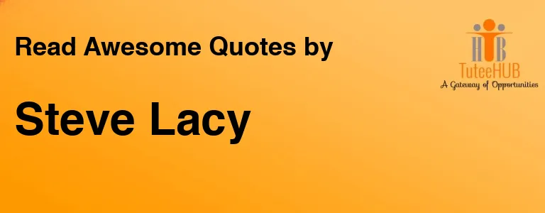 Steve Lacy