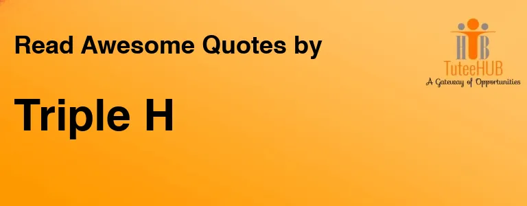 Triple H