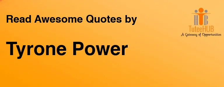 Tyrone Power