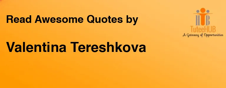 Valentina Tereshkova