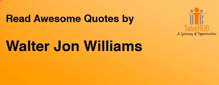 Walter Jon Williams