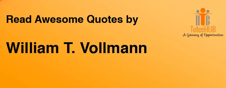 William T. Vollmann