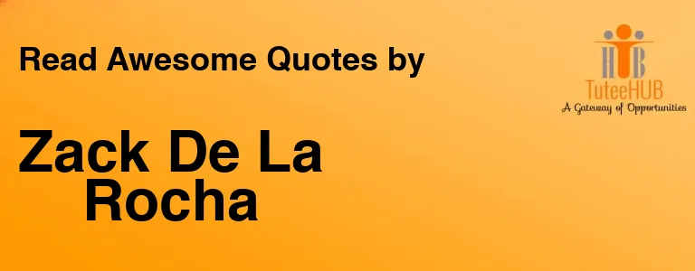 Zack De La Rocha
