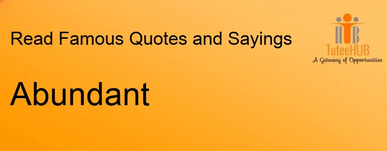 Abundant