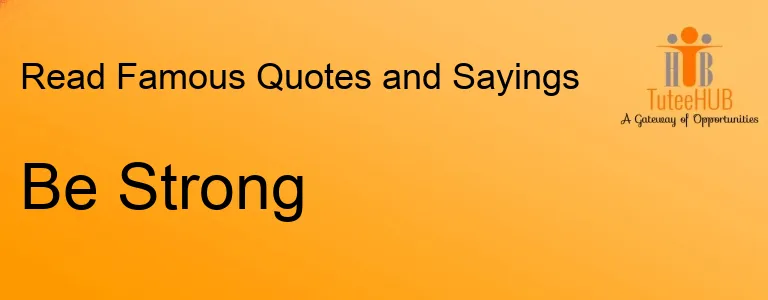 Be Strong
