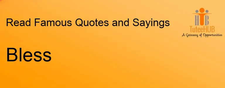Bless