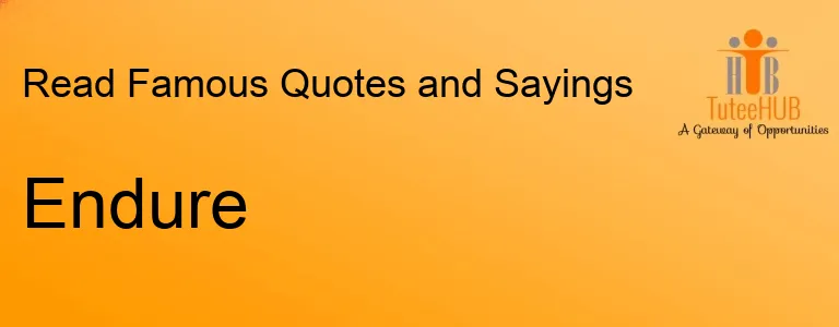 Endure