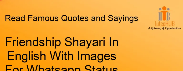 Friendship Shayari In English With Images For Whatsapp Status