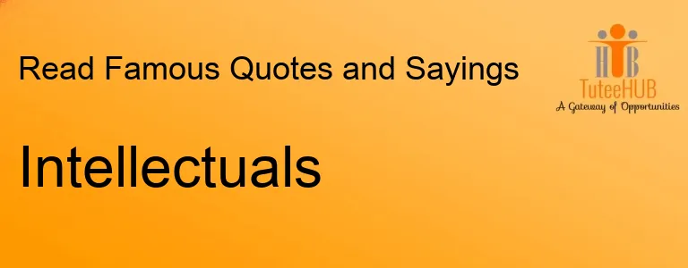Intellectuals