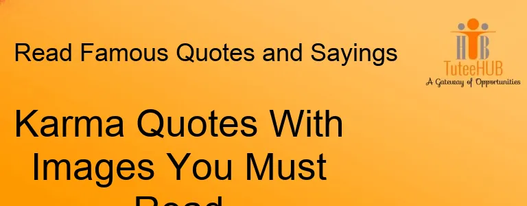 Karma Quotes With Images You Must Read