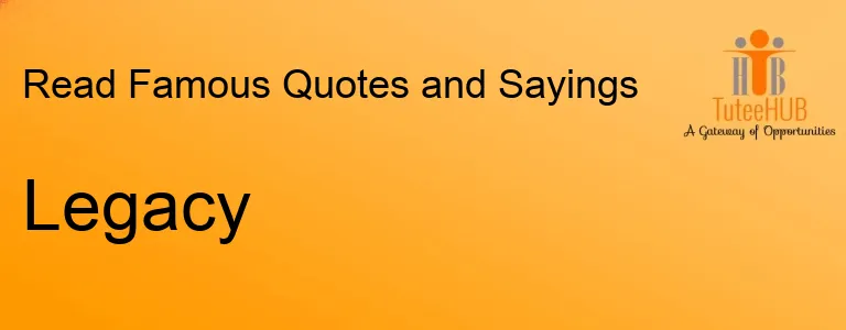 Legacy