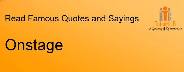 Onstage