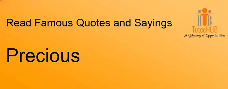Precious