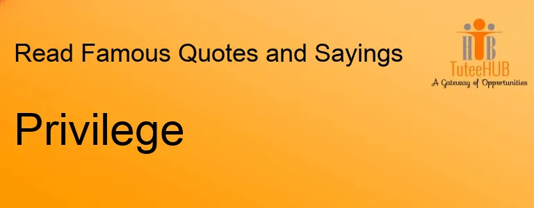 Privilege