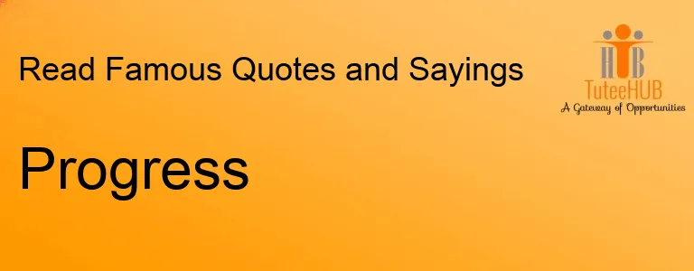 Progress