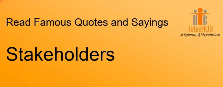 Stakeholders