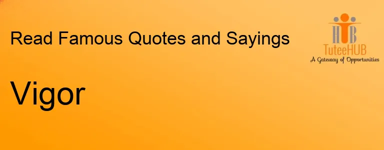 Vigor