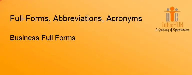 Business Full Forms