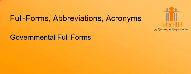 Governmental Full Forms
