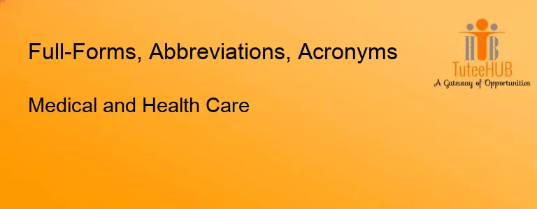 Medical and Health Care