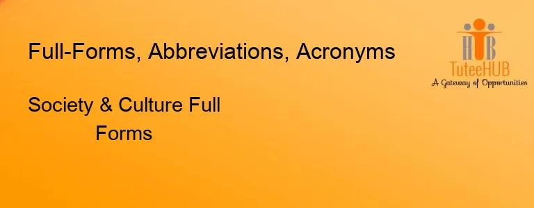 Society & Culture Full Forms