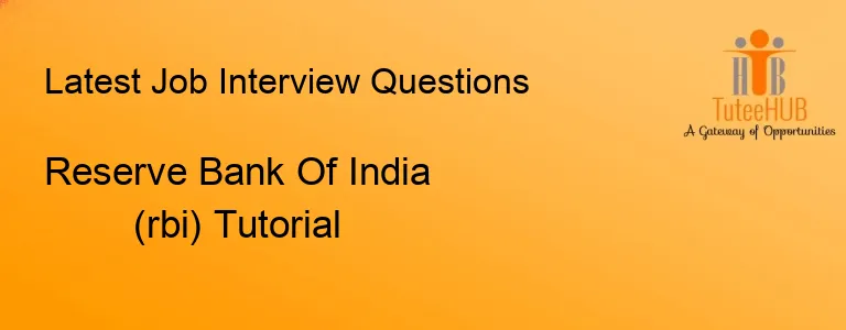 Reserve Bank Of India (rbi) Tutorial