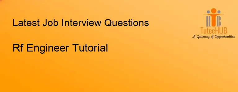 Rf Engineer Tutorial