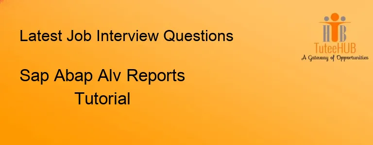Sap Abap Alv Reports Tutorial