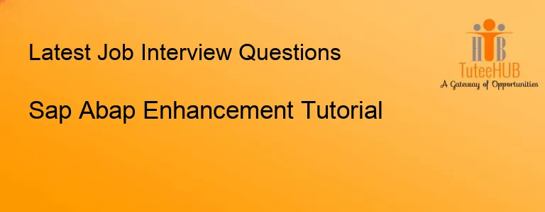 Sap Abap Enhancement Tutorial