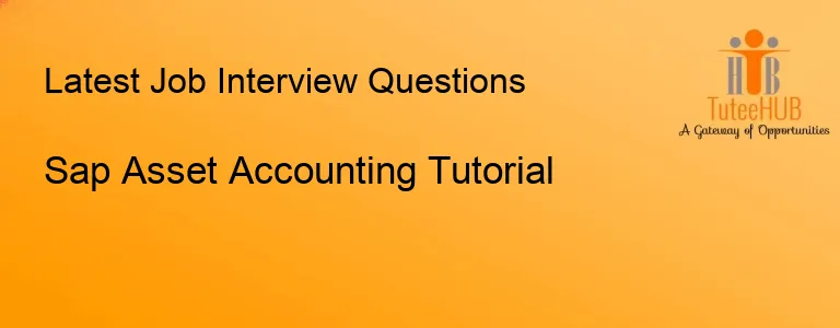 Sap Asset Accounting Tutorial
