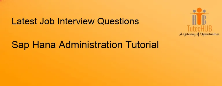 Sap Hana Administration Tutorial