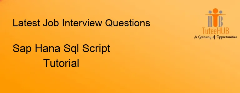Sap Hana Sql Script Tutorial