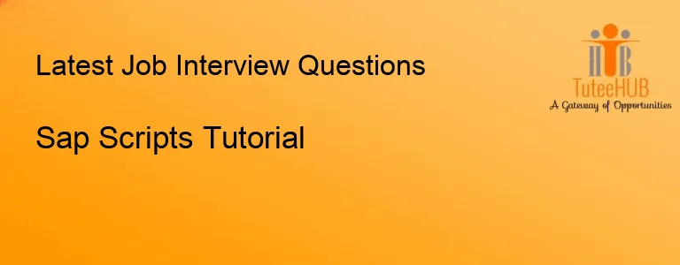 Sap Scripts Tutorial