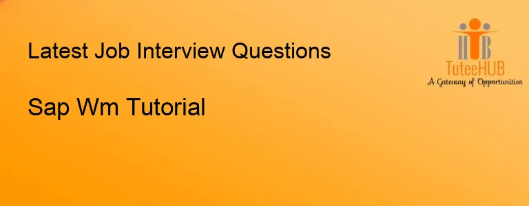 Sap Wm Tutorial