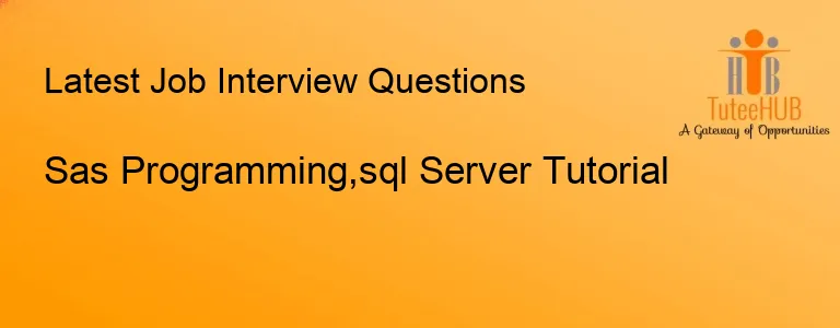 Sas Programming,sql Server Tutorial