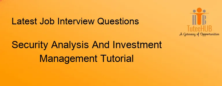 Security Analysis And Investment Management Tutorial