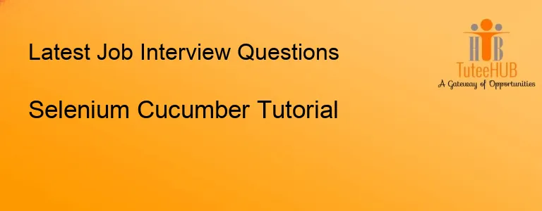Selenium Cucumber Tutorial