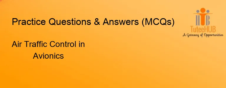 Air Traffic Control in Avionics