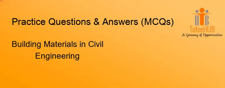 Building Materials in Civil Engineering