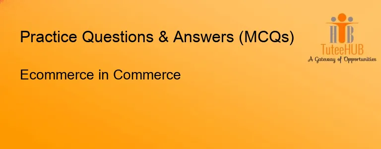 Ecommerce in Commerce