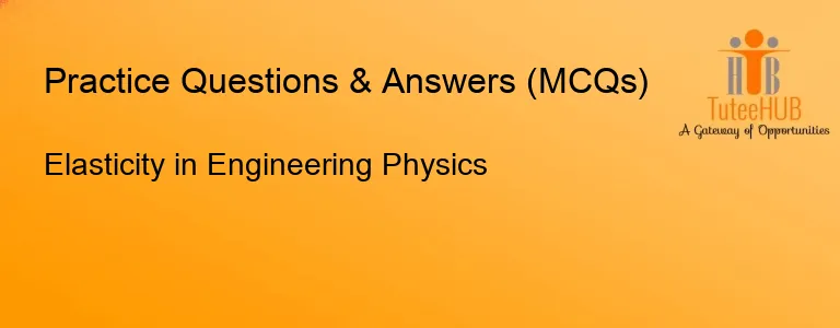 Elasticity in Engineering Physics