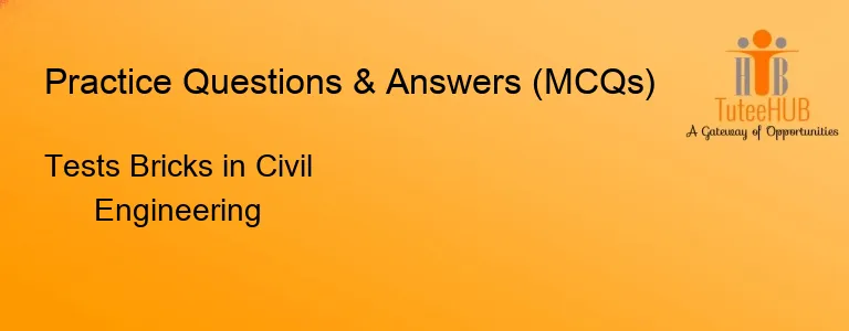 Tests Bricks in Civil Engineering